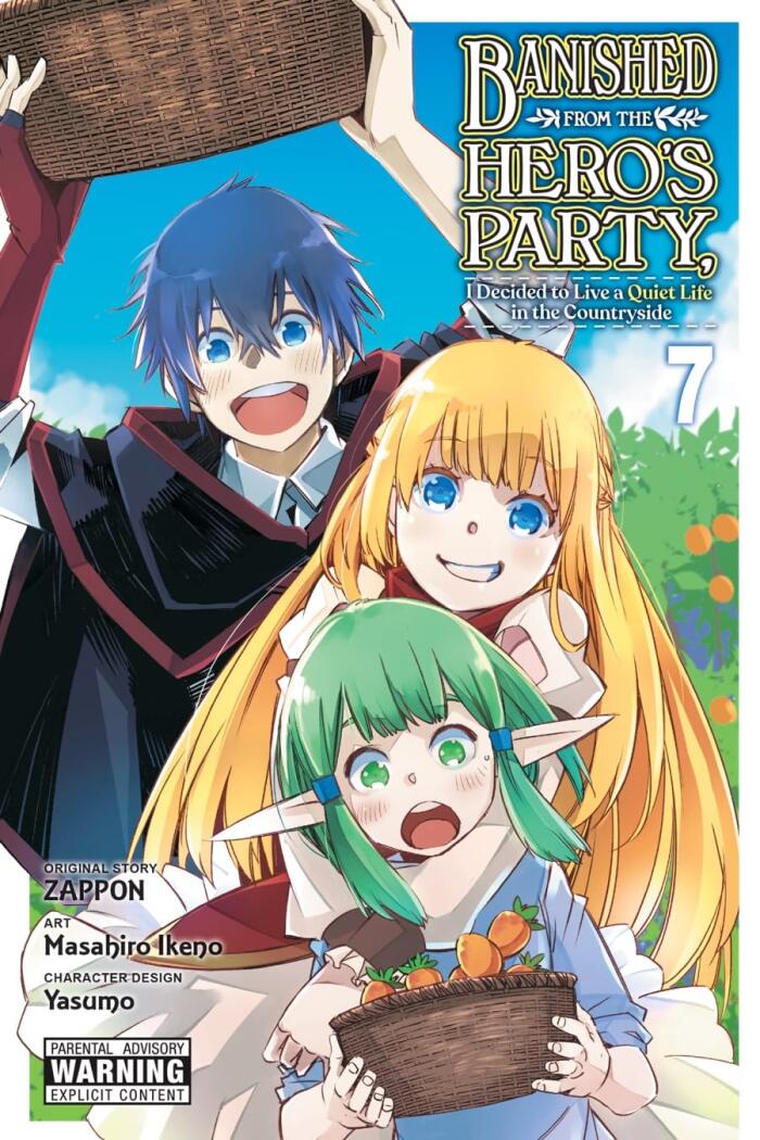 Banished from the Hero's Party, I Decided to Live a Quiet Life in the Countryside (Manga), Vol. 7