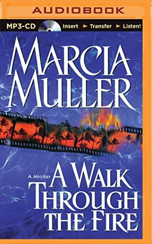 Walk Through the Fire, A