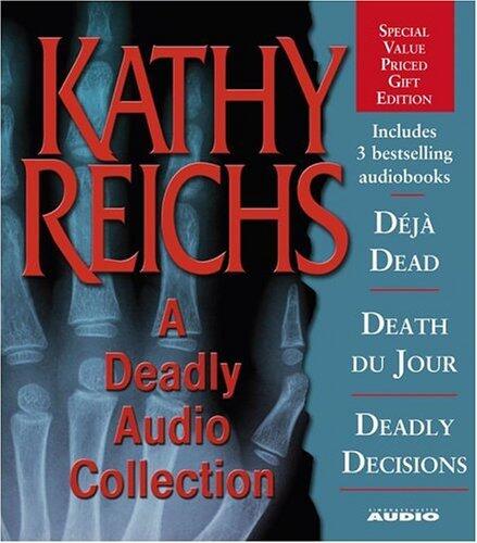 A Deadly Audio Collection: Déjà Dead / Death du Jour / Deadly Décisions