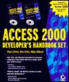 Access 2000 Developer's Handbook (2-Volume Set)