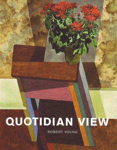 Robert Young: Quotidian View