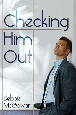 Checking Him Out