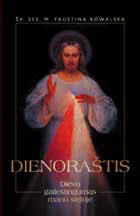 Dienoraštis: Dievo gailestingumas mano sieloje