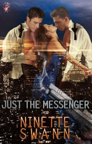 Just the Messenger