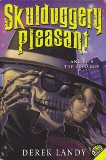 Skulduggery Pleasant: And He's the Good Guy