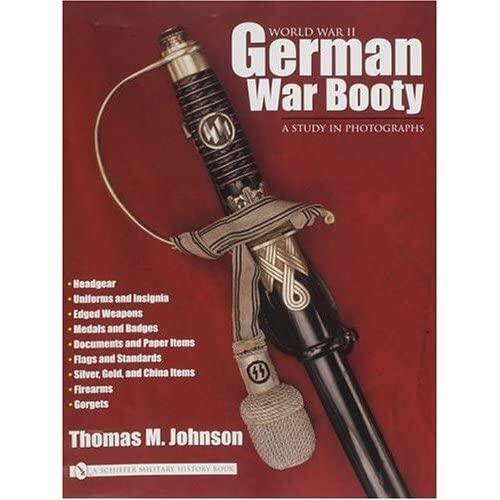 World War 2 German War Booty: A Study in Photographs