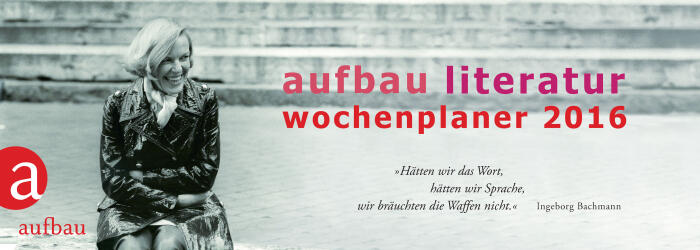 Aufbau Literatur Wochenplaner 2016