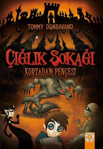 Çığlık Sokağı-Kurtadam Pençesi