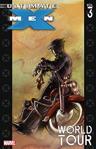 Ultimate X-Men Vol. 3: World Tour