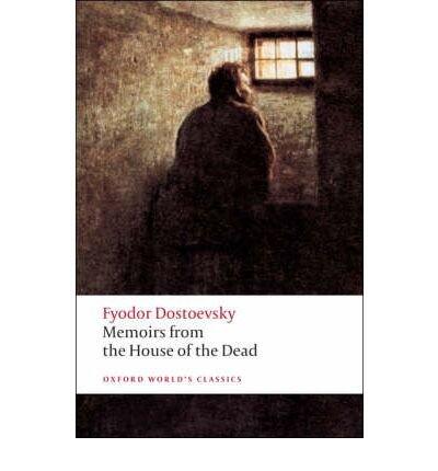 Memoirs from the House of the Dead