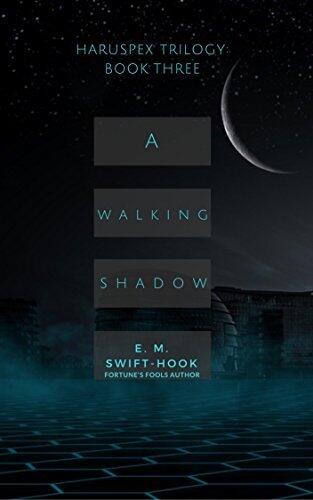 A Walking Shadow