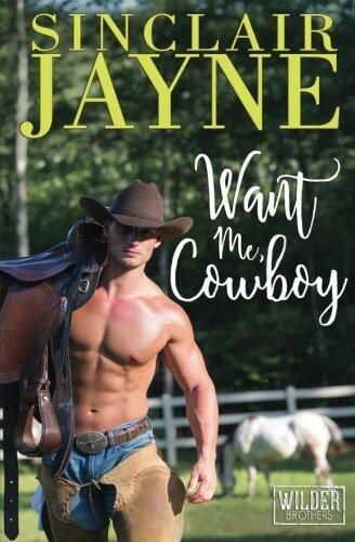 Want Me, Cowboy