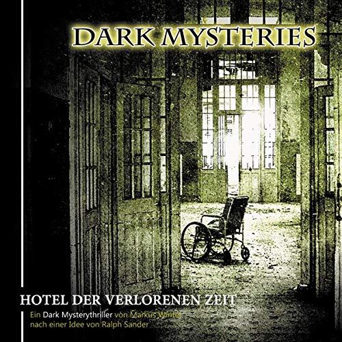 Hotel Der Verlorenen Zeit