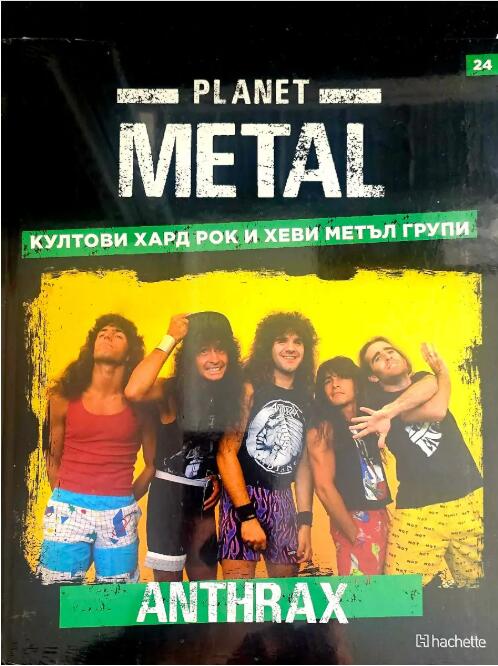 Planet Metal #24: Anthrax