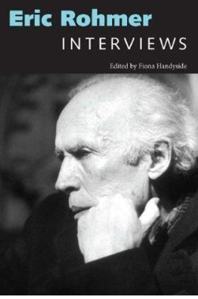 Eric Rohmer: Interviews