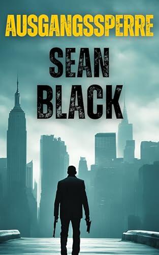 Ausgangssperre (Die-Ryan-Lock-Roman 1)