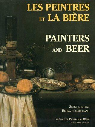 Les peintres et la bière: painters and beer