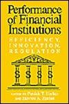 Performance of Financial Institutions: Efficiency, Innovation, Regulation