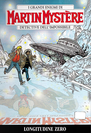 Martin Mystère n. 317: Longitudine zero