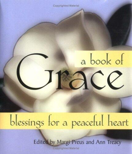A Book of Grace: blessings for a peaceful heart