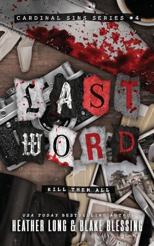 Last Word: A Deliciously Dark Romance