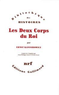 Les deux corps du roi : essai sur la théologie politique au Moyen Âge