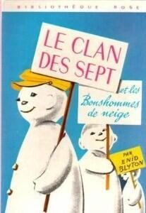 Le clan des sept et les Bonshommes de neige