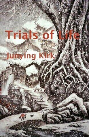 Trials of Life