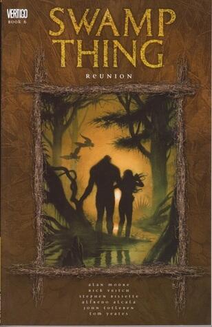 Swamp Thing: Reunion