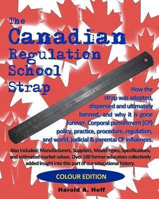 The Canadian Regulation School Strap: Colour Edition