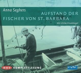 Aufstand der Fischer von St. Barbara