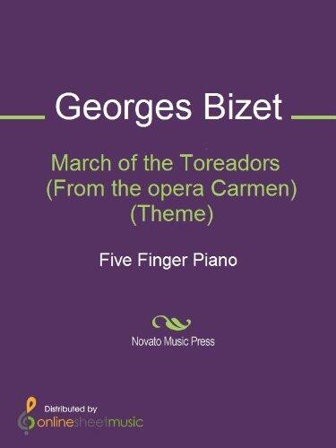 March of the Toreadors (From the opera Carmen) (Theme) Sheet Music