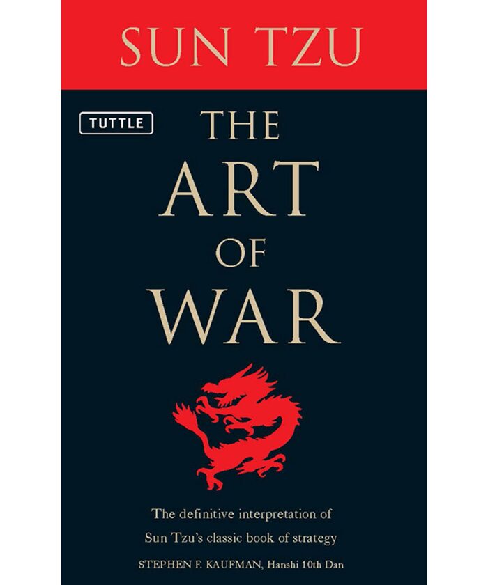 The Art of War: The Definitive Interpretation of Sun Tzu's Classic Book of Strategy