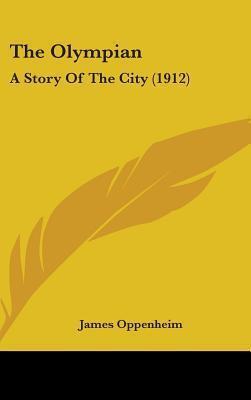 The Olympian: A Story Of The City