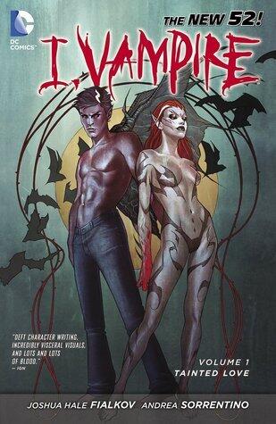 I, Vampire, Vol. 1: Tainted Love
