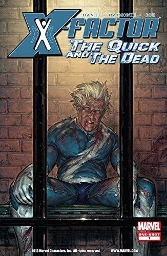 X-Factor: The Quick and the Dead