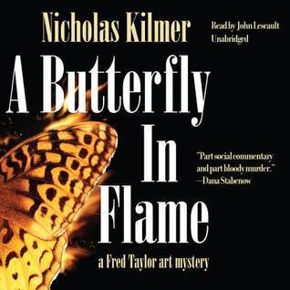 A Butterfly in Flame: A Fred Taylor Art Mystery