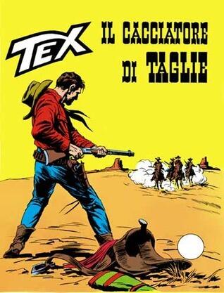Tex n. 130: Il cacciatore di taglie