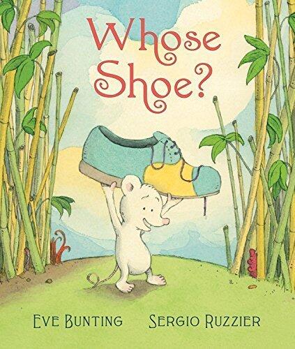 Whose Shoe?: A Rhyming Picture Book About a Mouse Finding a Lost Shoe's Owner for Kids