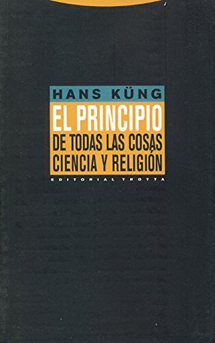 El principio de todas las cosas: Ciencia y religión