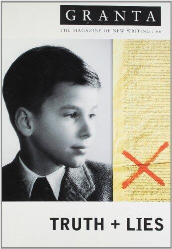 Granta 66: Truth and Lies (Granta: The Magazine of New Writing) by IAN JACK (EDITOR)