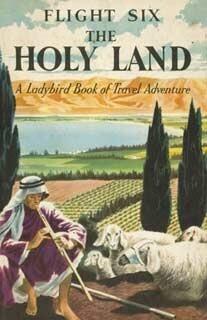 Flight Six: The Holy Land [Travel Series, 6]