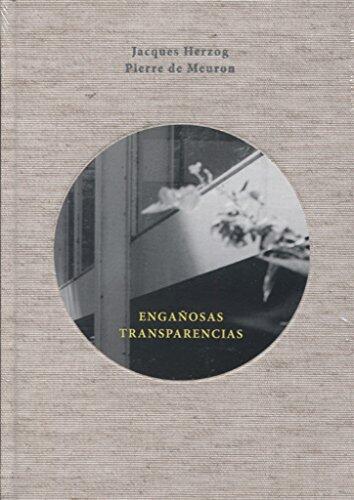 Engañosas Transparencias: Observaciones y Reflexiones Suscitadas por una Visita a la Casa Farnsworth