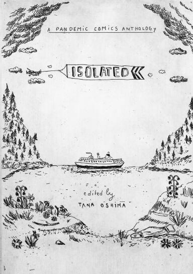 Isolated: A Pandemic Comics Anthology