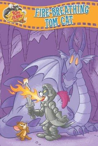 Tom and Jerry Tales: Fire Breathing Tom Cat