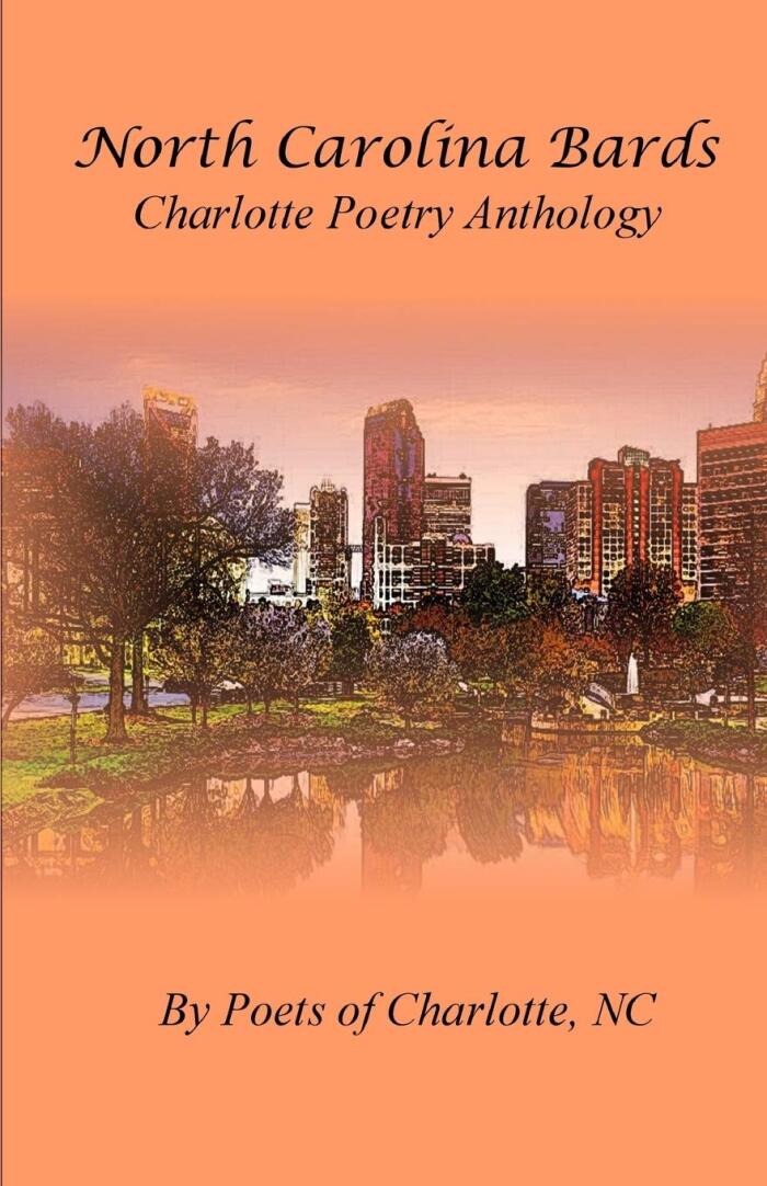 North Carolina Bards Charlotte Poetry Anthology