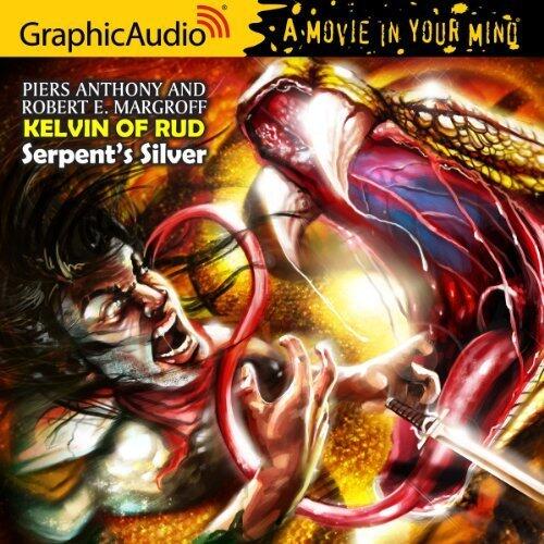 Kelvin of Rud 2: Serpent's Silver