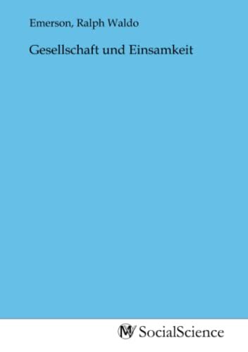 Gesellschaft und Einsamkeit