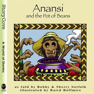 Anansi and the Pot of Beans