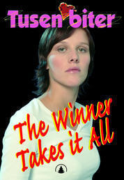 The Winner Takes it All